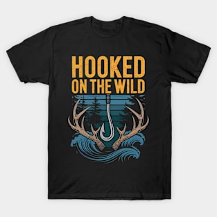 Hooked on the Wild Outdoor Adventure T-Shirt
